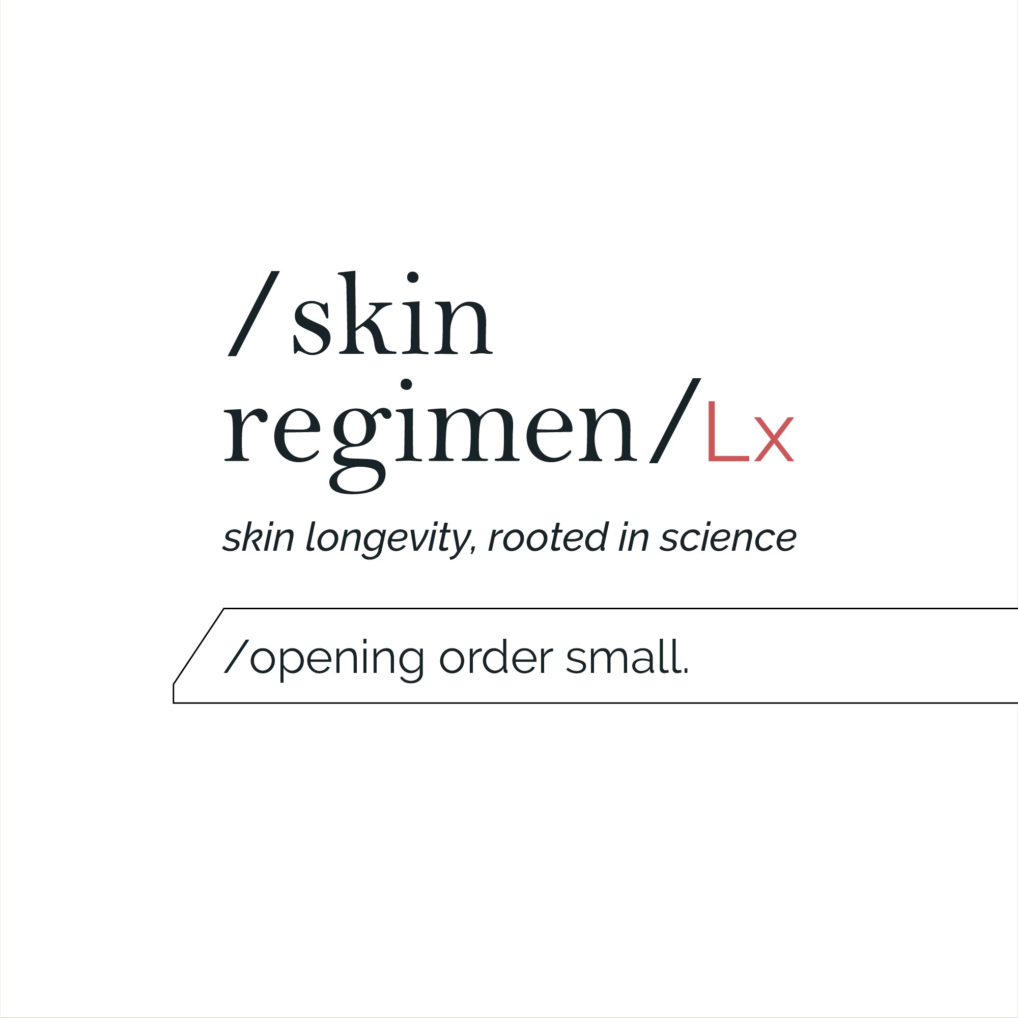 Skin Regimen Opening Order - Small